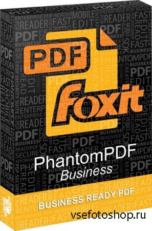 Foxit PhantomPDF Business 7.3.4.311 + Rus