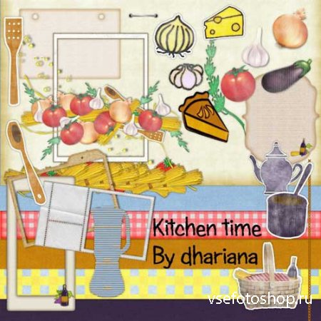 - - Kitchen Time