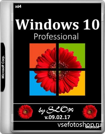 Windows 10 Pro by SLO94 v.09.02.17 (x64/RUS)