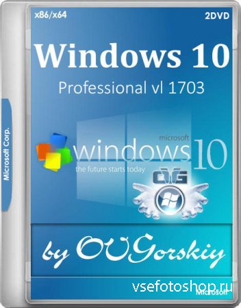 Windows 10 Professional VL x86/x64 1703 RS2 by OVGorskiy 04.2017 2DVD (RUS/ ...