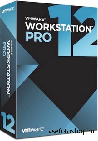 VMware Workstation 12 Pro 12.5.8.7098237 RePack by KpoJIuK