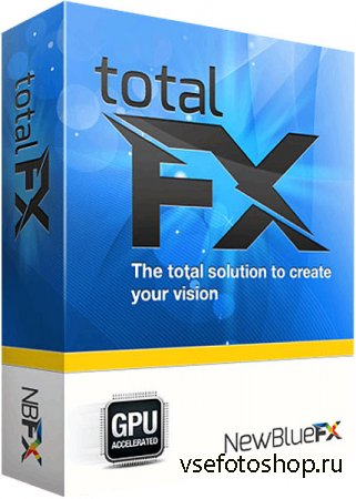 NewBlueFX TotalFX 5.0.171209 (x64)