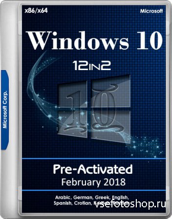 Windows 10 RS3 1709.16299.248 AIO x86/x64 12in2 Pre-Activated February 2018 ...