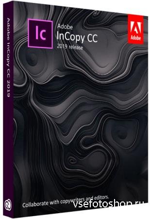 Adobe InCopy CC 2019 14.0.2.324 RePack by KpoJIuK