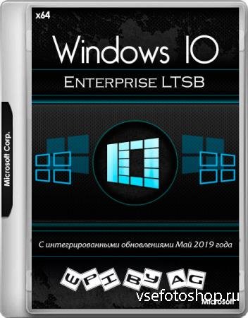 Windows 10 Enterprise LTSB v.1607.14393.2999 + WPI by AG 05.2019 (x64/RUS)