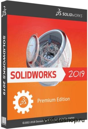 SolidWorks Premium Edition 2019 SP4.0