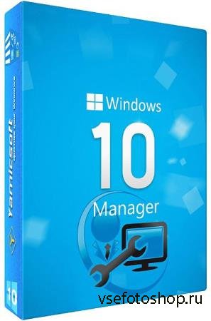 Windows 10 Manager 3.1.4 + Portable
