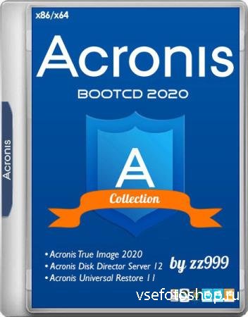 Acronis BootCD 2020 by zz999 2020.04 (x86/x64/RUS)